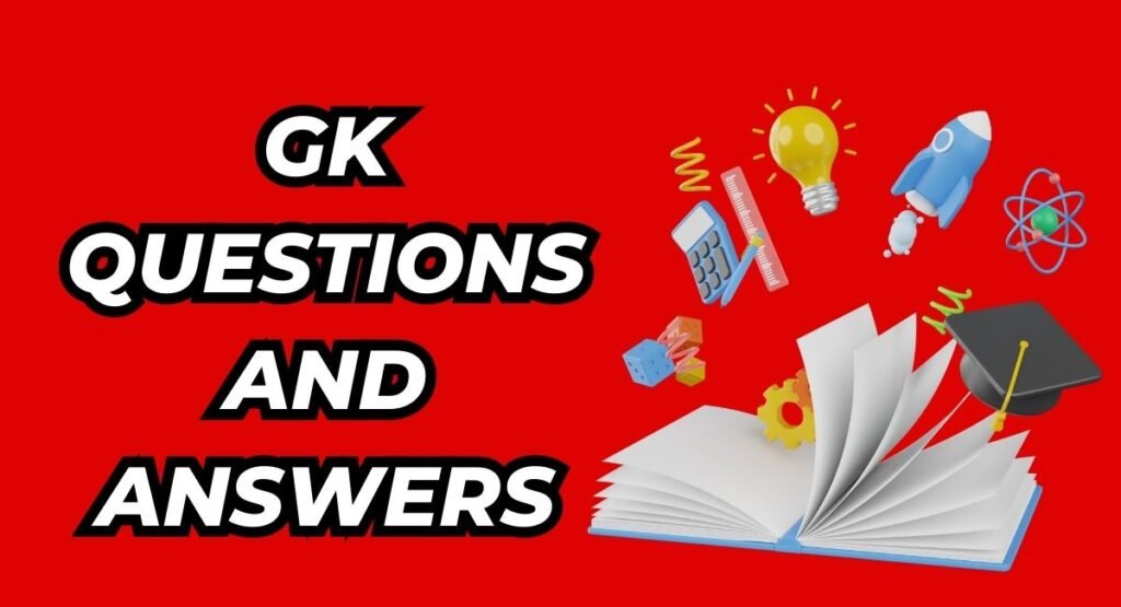 gk questions and answers
